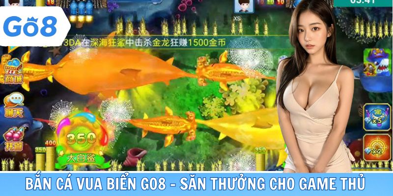 Bắn Cá Vua Biển GO8