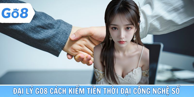 Giới thiệu chương trình đại lý Go8