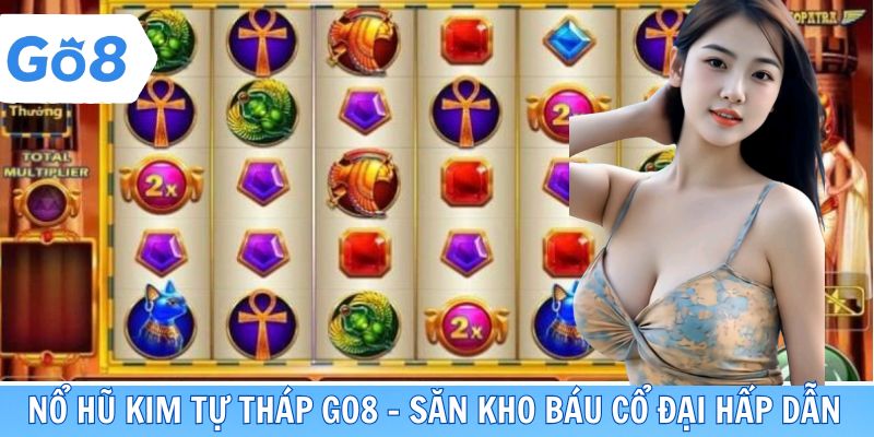 Nổ hũ kim tự tháp GO8