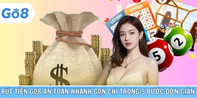 Rút tiền Go8