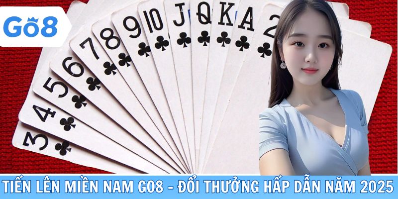 Tiến lên miền Nam GO8